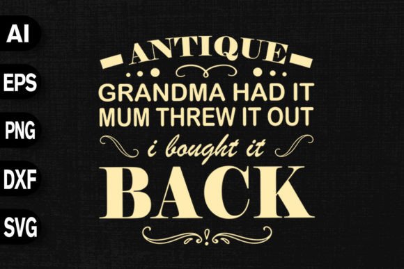 Antique Grandma Graphics & T-Shirt Designs
