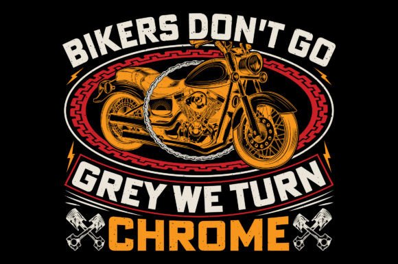 Bikers Don’t Go Bike Motorcycle Graphics & T-Shirt Designs