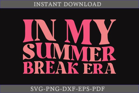 In My Summer Break Era Retro Summer SVG