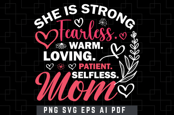 Mother's Day SVG Design, She is Strong