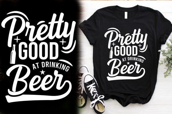 PRETTY GOOD at DRINKING BEER THISRT DESI Graphics