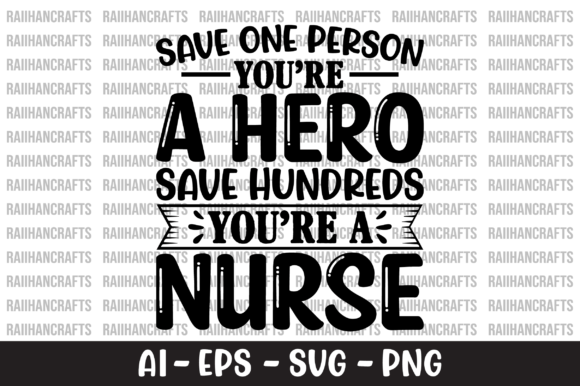 Save One Person You're a Hero SVG Graphics